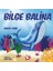 Bilge Balina 1