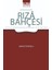Rıza Bahçesi (Riyazü’r-Rıza) 1