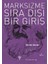 Marksizme Sıra Dışı Bir Giriş 1
