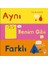 Aynı Benim Gibi Farklı 1