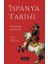 Ispanya Tarihi (Ciltli) 1