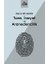 Tanrı, Inayet ve Aranedencilik 1