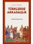 Türklerde Arkadaşlık - Kan Kardeşliğinden Musahip Kardeşliğine 1