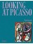 Looking At Picasso 1