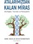 Atalarımızdan Kalan Miras 1