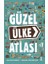 Güzel Ülke Atlası (Ciltli) 1