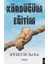Kördüğüm Eğitim 1
