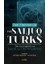 The History Of The Salcuq Turks 1