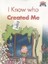 Dinimi Öğreniyorum - I Know Who Created Me (10 Kitap Set) 1