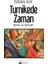 Turnikede Zaman 1