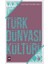 Türk Dünyası Kültürü-1 1