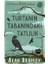 Turtanın Tabanındaki Tatlılık (Flavia De Luce Polisiyesi 1) 1
