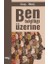 Ben Tekilliği Üzerine 1