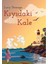 Kıyıdaki Kale 1