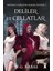 Hepimiz Gökyüzü Olmak Istedik 3 - Deliler ve Cellatlar 1