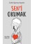 Sen’i Okumak 1
