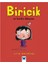Biricik ve Harika Dünyası 1