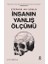 Insanın Yanlış Ölçümü 1