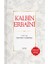 Kalbin Erbaini (Karton Kapak) 1