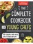 The Complete Cookbook For Young Chefs 1