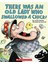 There Was An Old Lady Who Swallowed A Chick! 1