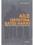 Aile Hayatına Saygı Hakkı 1