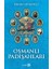 Osmanlı Padişahları (Ciltli) 1