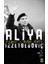 Aliya Izzetbegoviç - Özgür ve Bilge Lider 1