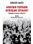 Arayan Toplum, Ayrışan Siyaset: Dünden Yarına Türkiye 1