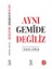 Aynı Gemide Değiliz 1