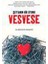 Vesvese Şeytanın Bir Oyunu 1