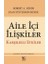 Aile Içi Ilişkiler Karşılıklı Etkiler 1