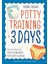 Potty Training In 3 Days the Step-By-Step Plan For A Clean Break From Dirty Diapers 1