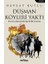 Düşman Köyleri Yaktı 1