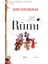 Gerçeğin Güzel Huyu & Rumi 1