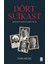 Dört Suikast 1
