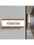 Yönetim - Ofis Departman Kapı Isimliği, Yönlendirme Levhası 26X10 cm Beyaz & Ceviz 1