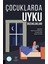 Çocuklarda Uyku Bozuklkları 1