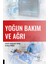 Yoğun Bakım ve Agrı 1