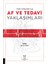 Tüm Yönleri ile Af ve Tedavi Yaklaşımları 1