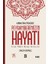 Kainatın Efendisi Peygamberimizin Hayatı (Tek Cilt) 1