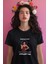 Yaptıklarımı Yapacak Cesaretiniz Yok Baskılı Eğlenceli Hediyelik Kadın T-Shirt 1