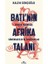 Batı Nın Afrika Talanı 1