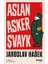 Aslan Asker Şvayk ve Dünya Savaşı'nda Başından Geçenler 1