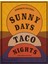 Sunny Days, Taco Nights 1