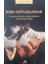 Kara Yasta Kalanlar 1