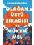 Olağanüstü, Sıradışı ve Mükemmel 1