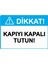 Dikkat! Kapıyı Kapalı Tutun! Uyarı Levhası Etiket 25X35 cm 1