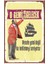 O Gemi Bir Gün Gelecek Retro Vintage Ahşap Mdf Tablo DRTR0097 2