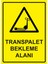 Transpalet Bekleme Alanı Uyarı Levhası Etiket 25X35 cm 1